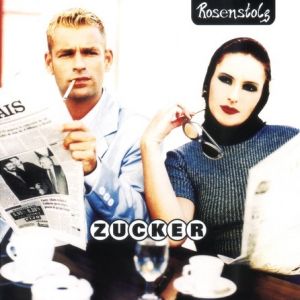 Album Rosenstolz - Zucker