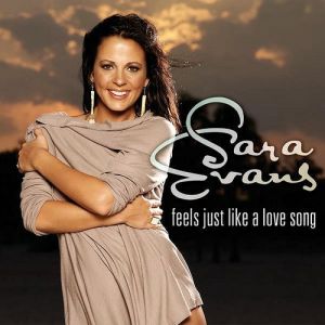 Album Feels Just Like a Love Song - Sara Evans