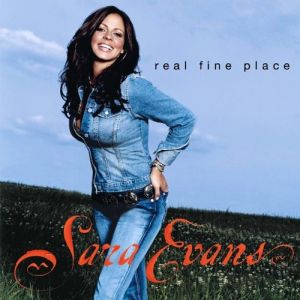 Album Real Fine Place - Sara Evans