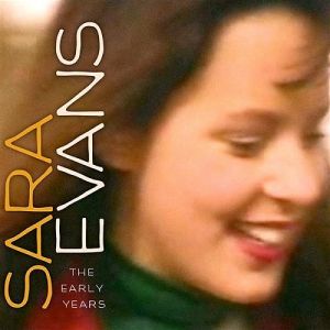 Album Sara Evans - The Early Years