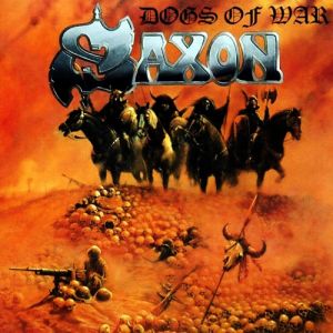 Album Dogs of War - Saxon