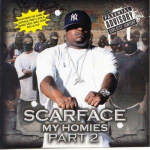 Album Scarface - My Homies Part 2