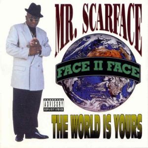 Album The World Is Yours - Scarface