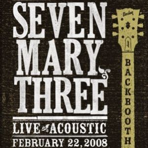 Seven Mary Three Backbooth, 2010