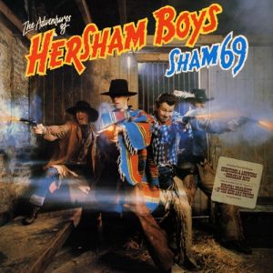 Sham 69 The Adventures of the Hersham Boys, 1979