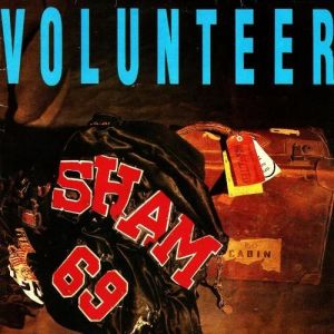 Album Sham 69 - Volunteer