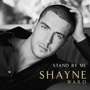 Album Stand by Me - Shayne Ward