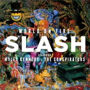 Album World on Fire - Slash