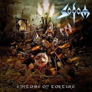 Album Sodom - Epitome of Torture