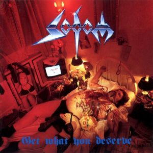 Album Sodom - Get What You Deserve