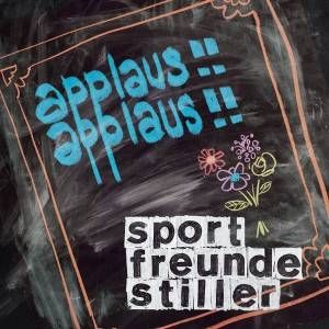 Sportfreunde Stiller Applaus, , 2013