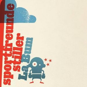 Album Sportfreunde Stiller - La Bum