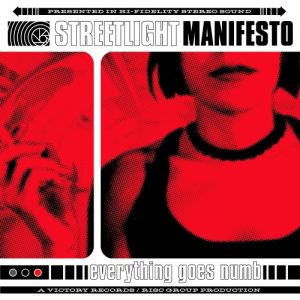 Album Streetlight Manifesto - Everything Goes Numb