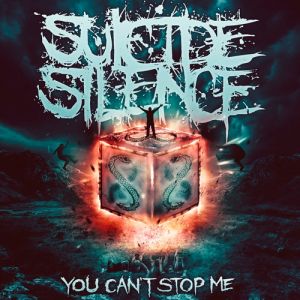 Album You Can't Stop Me - Suicide Silence