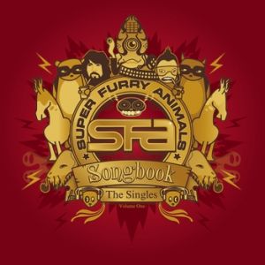 Album Super Furry Animals - Songbook: The Singles, Vol. 1