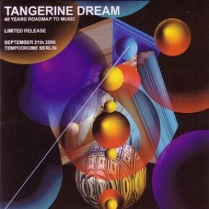 Album Tangerine Dream - 40 Years Roadmap to Music