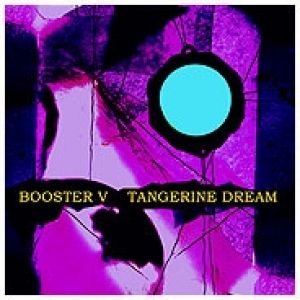 Album Tangerine Dream - Booster V