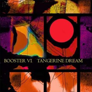 Album Tangerine Dream - Booster VI
