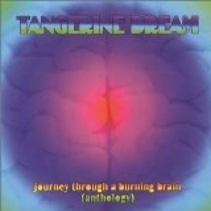 Album Journey Through a Burning Brain - Tangerine Dream