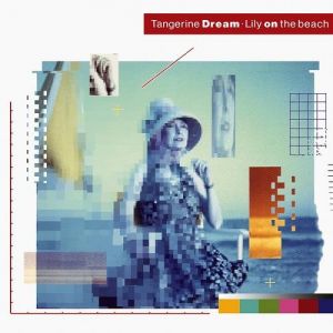 Album Tangerine Dream - Lily on the Beach