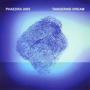 Album Tangerine Dream - Phaedra 2005