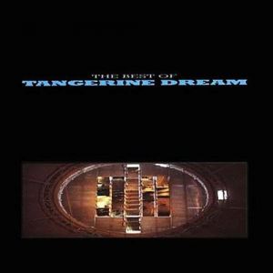 The Best of Tangerine Dream - album
