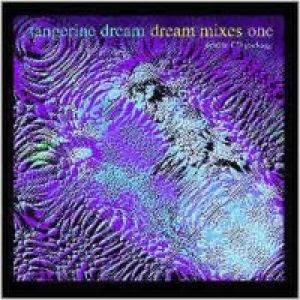 Album Tangerine Dream - The Dream Mixes