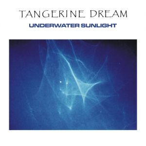 Album Tangerine Dream - Underwater Sunlight