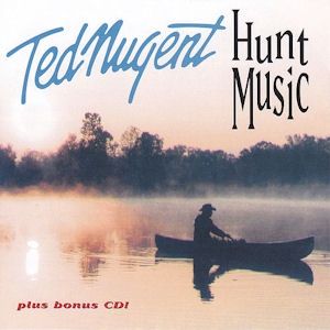 Album Ted Nugent - Hunt Music