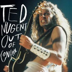 Album Ted Nugent - Out of Control