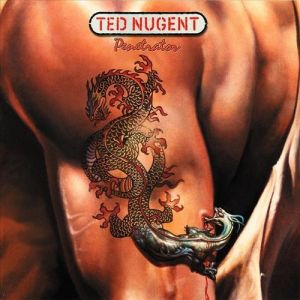 Album Ted Nugent - Penetrator
