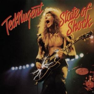 Album Ted Nugent - State of Shock