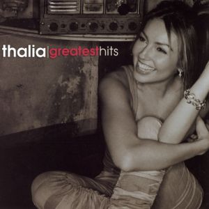 Album Thalía - Greatest Hits