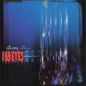 Album Betty Blue - The 69 Eyes