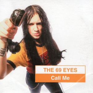 Album The 69 Eyes - Call Me