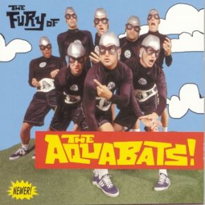 Album The Fury of The Aquabats! - The Aquabats