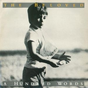 Album The Beloved - A Hundred Words