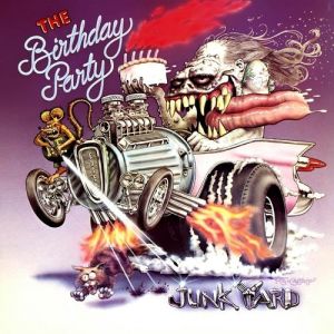 The Birthday Party Junkyard, 1982