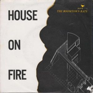 Album House on Fire - The Boomtown Rats
