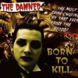 Album The Damned - Born to Kill