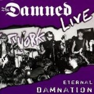 Album The Damned - Eternal Damnation Live