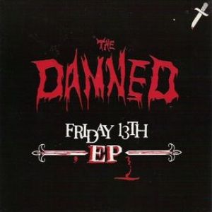 Album Friday 13th EP - The Damned