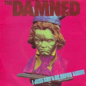 The Damned I Just Can't Be Happy Today, 1979