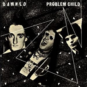Album Problem Child - The Damned