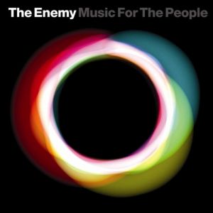 Album The Enemy - Music for the People