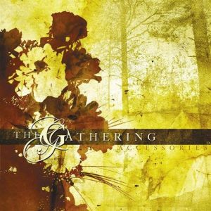 Album The Gathering - Accessories – Rarities and B-Sides