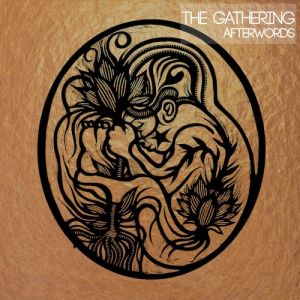 Album Afterwords - The Gathering