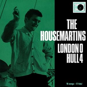 Album The Housemartins - London 0 Hull 4