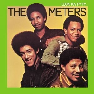 Album The Meters - Look-Ka Py Py