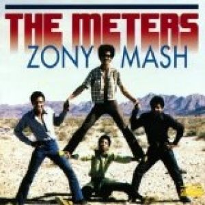 Album The Meters - Zony Mash